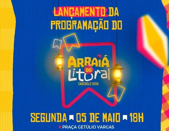 Cabedelo vai lançar programação do São João e São Pedro nesta segunda-feira Cabedelo vai lançar programação do São João e São Pedro nesta segunda-feira