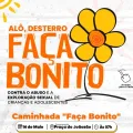 Caminhada "Faça Bonito" mobiliza Desterro em defesa da infância e adolescência