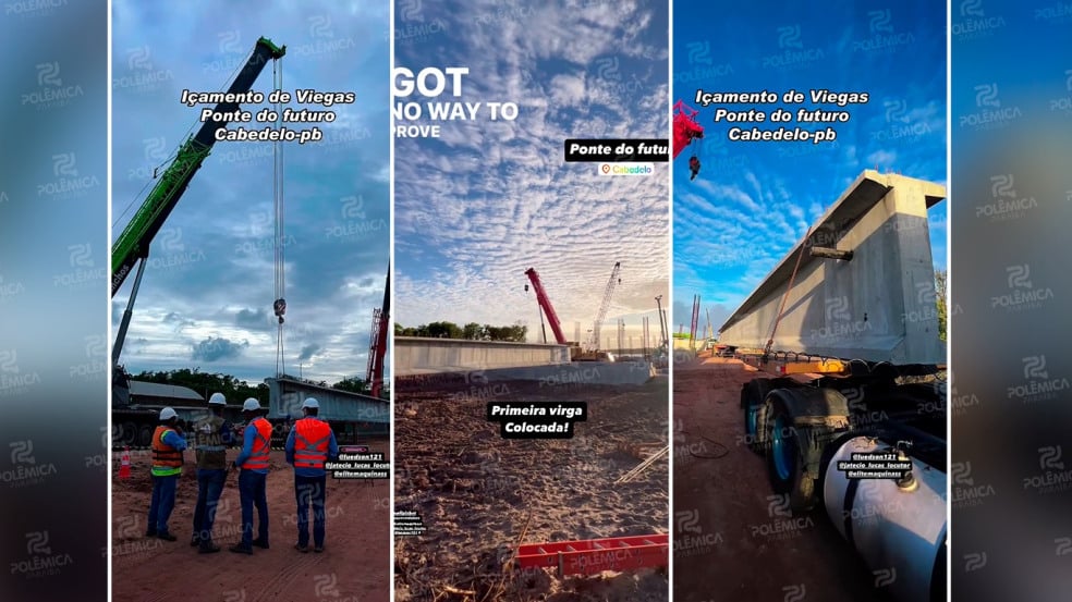 CABEDELO: Obras da Ponte do Futuro avançam e entram em nova fase com instalação de vigas; assista