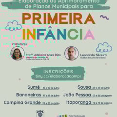 Cursos promovidos pelo TCE-PB sobre primeira infância iniciam dia 15 em Sumé; gestores poderão aderir a Pacto Paraibano