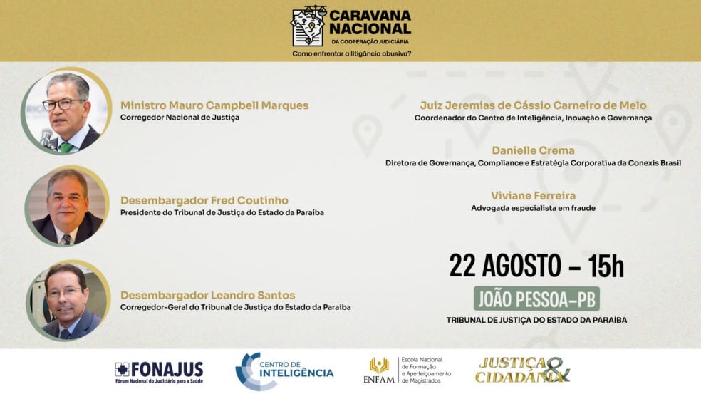 João Pessoa recebe Caravana Nacional da Cooperação Judiciária, que tem como objetivo combater a litigância abusiva