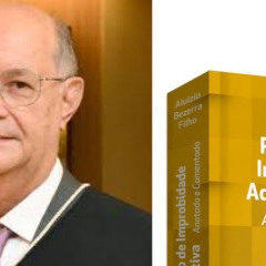 7ª edição do livro do desembargador Aluízio Bezerra sobre improbidade administrativa está já disponível ao público para vendas