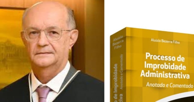 7ª edição do livro do desembargador Aluízio Bezerra sobre improbidade administrativa está já disponível ao público para vendas