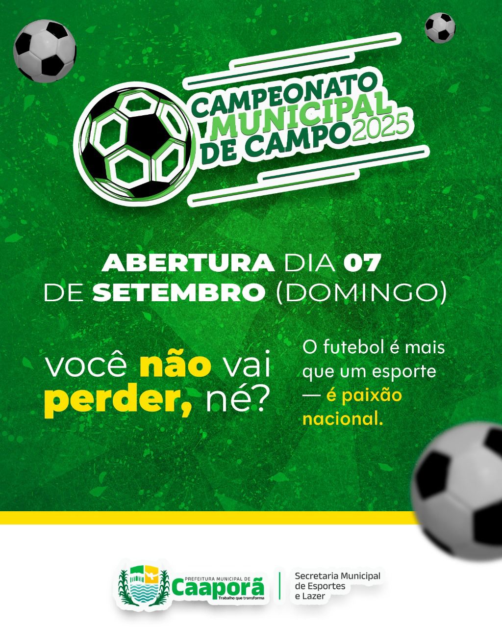 Caaporã dá início ao Campeonato Municipal de Futebol de Campo 2025 com grande festa esportiva