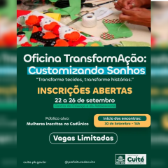 Inscrições para oficina de customização promovida pela Prefeitura de Cuité terminam nesta sexta-feira